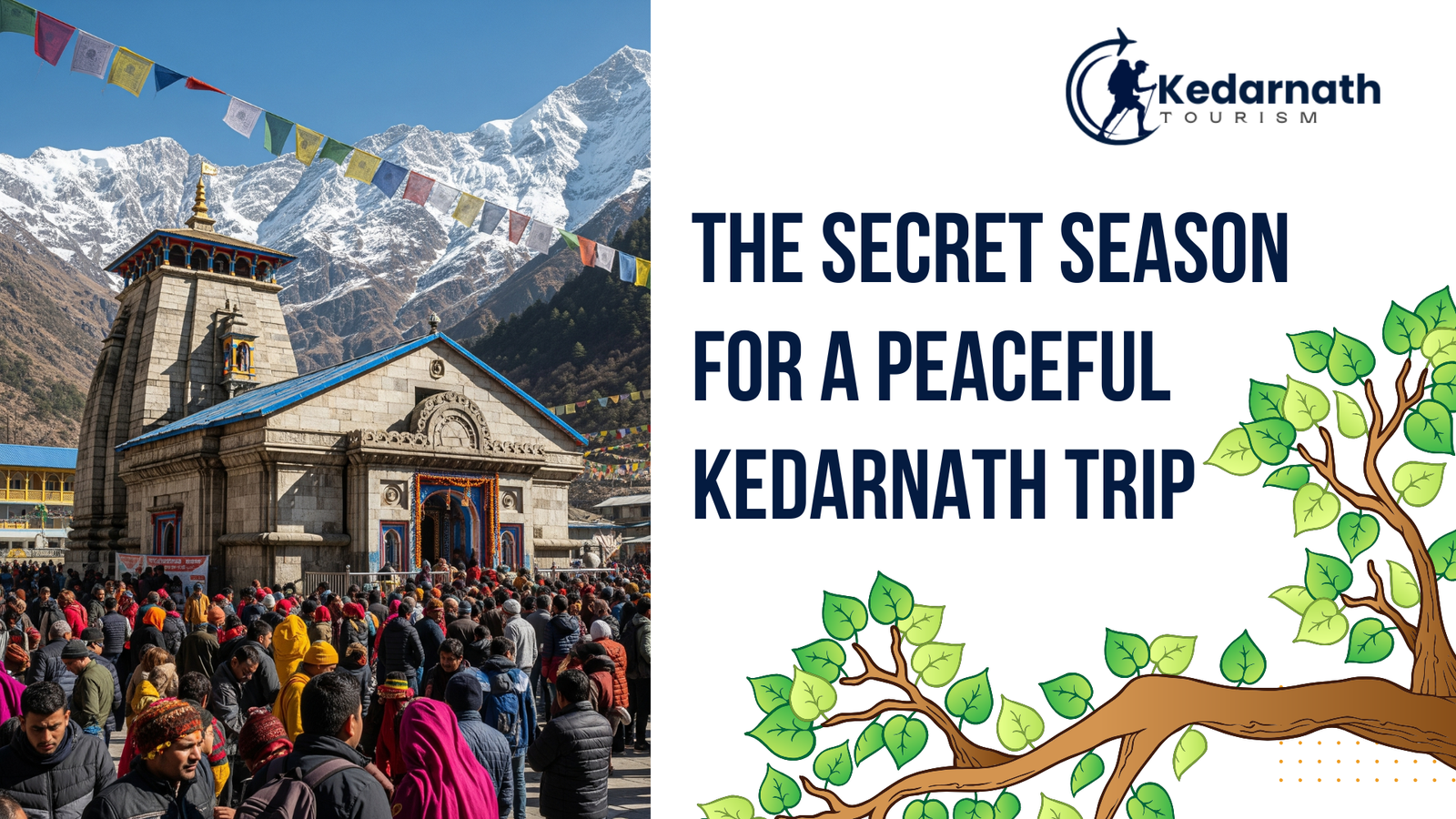 best-time-to-viist-to-kedarnath