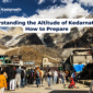 Understanding the Altitude of Kedarnath and How to Prepare