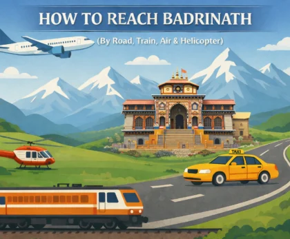 How to Reach Badrinath