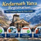 Kedarnath Yatra registration 85x85