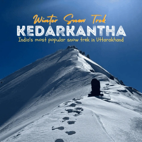 Kedarkantha winter trek snow summit Uttarkashi